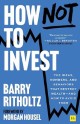 《投資贏在不犯錯(How Not To Invest)》
